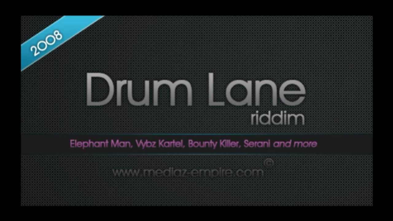 Drumlane Riddim Mix (Dr. Bean Soundz)