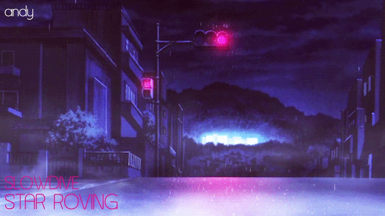 Slowdive :: Star Roving [slowed + reverbed]