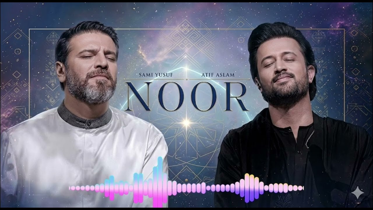 New Naat | NOOR | BY Atif Aslam & Sami Yousaf | Beautiful Naat | Soothing | LIVE PERFORMANCE |