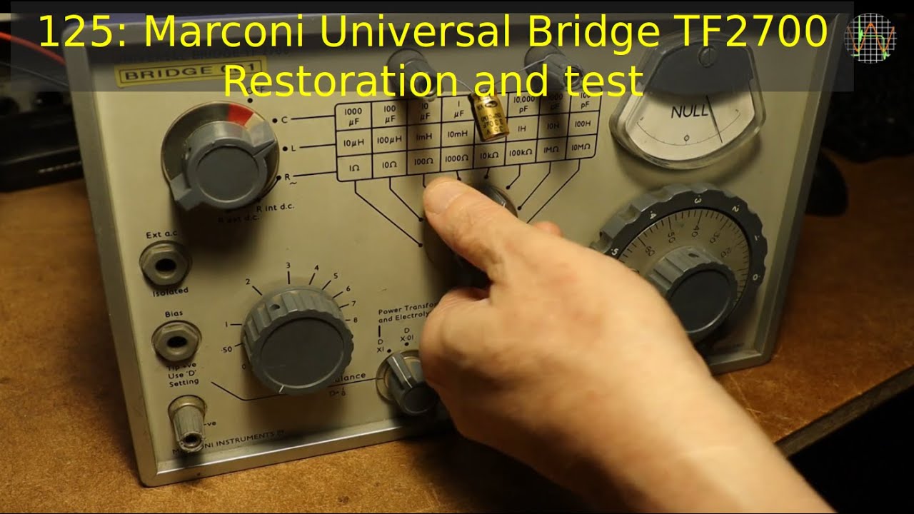 125 - MARCONI Universal Bridge TF2700: Restoration and test
