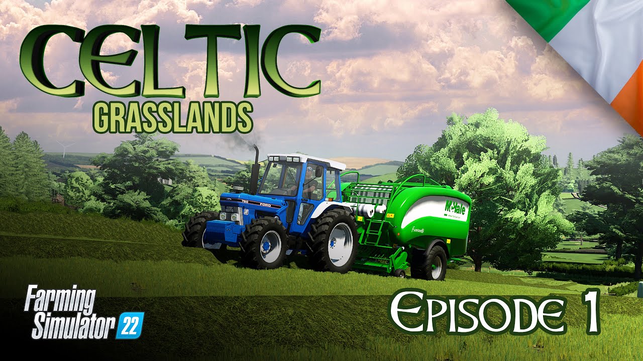 Celtic Grasslands - Episode 1 - Welcome to Ballyspring - FS22