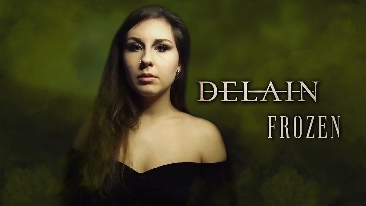 DELAIN ❄️ Frozen | Vocal cover
