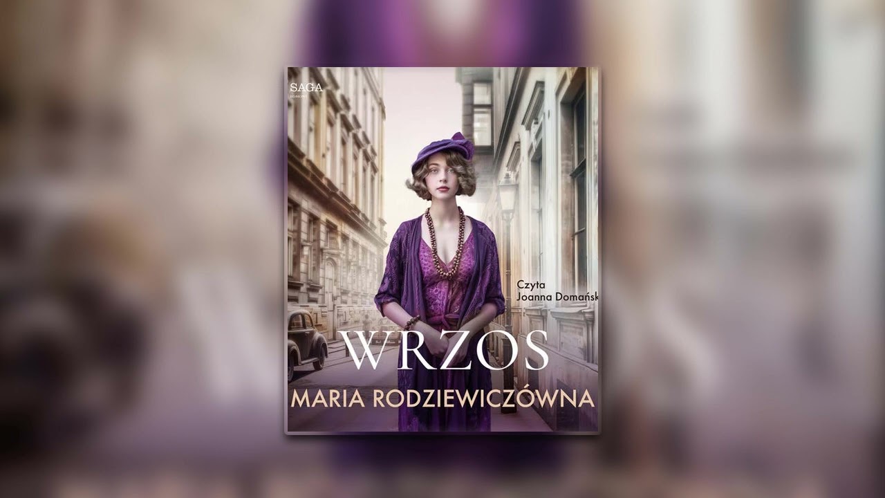 Wrzos Autor Maria Rodziewicz&oacute;wna Lektor Joanna Domańska - Audiobooki - Audiobook Pl - Romans