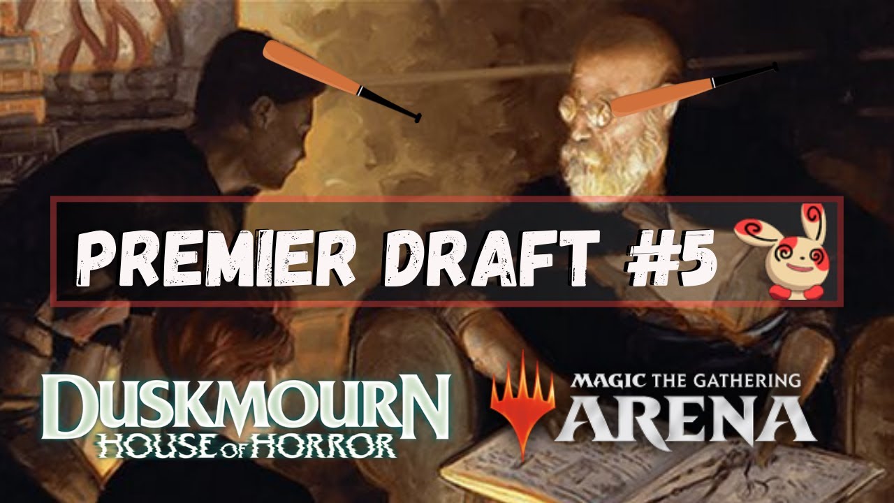 Get my Bat | Duskmourn (DSK) Draft #5 | MTG Arena