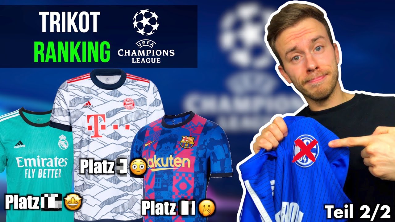 Champions League Trikot-Ranking - wer hat das schönste Trikot? 🤩 Wer hat das hässlichste? 🤮 (TEIL 2)