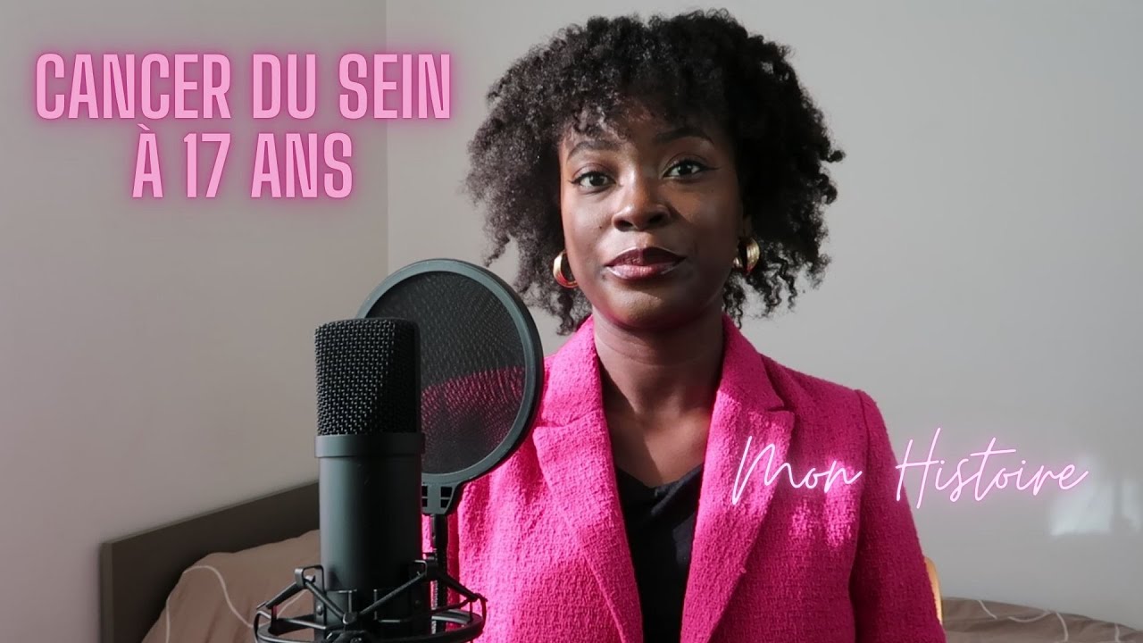 STORYTIME : Diagnostique de CANCER DU SEIN à 17ans, Mon Témoignage
