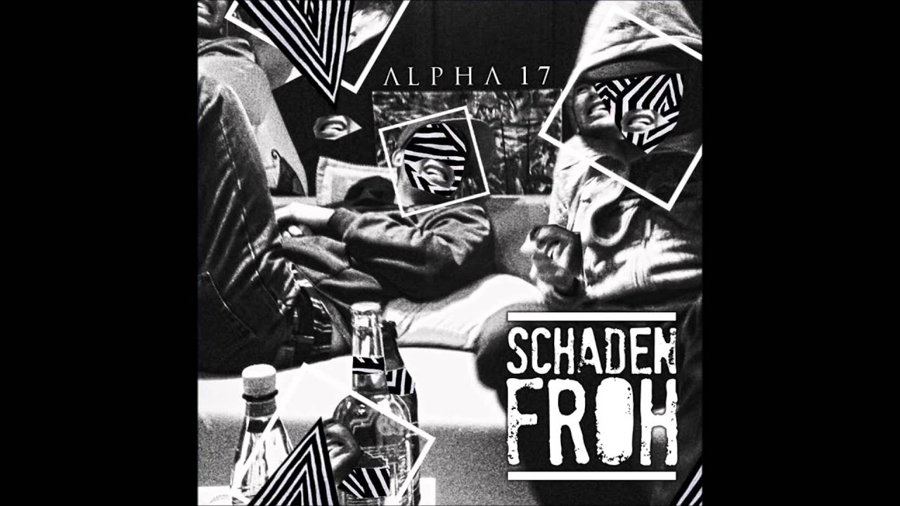 Alpha17 feat Lou Cypher, 218 Over & MilanMann - Vom Besten das Beste
