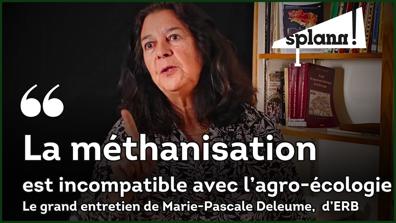 « On intensifie l'élevage en développant la méthanisation », Marie-Pascale Deleume, Eau et rivières