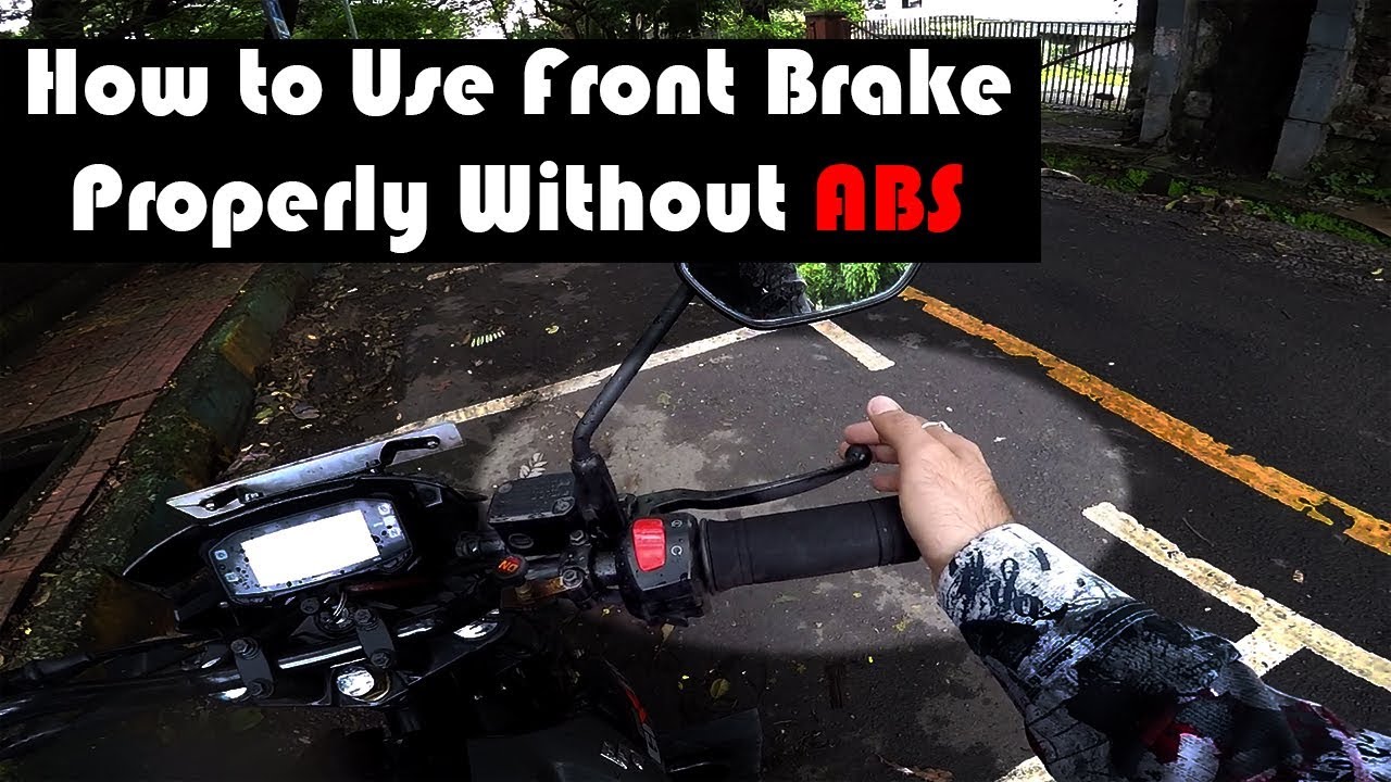 How to Use Front Brake Properly Without ABS [Hindi]