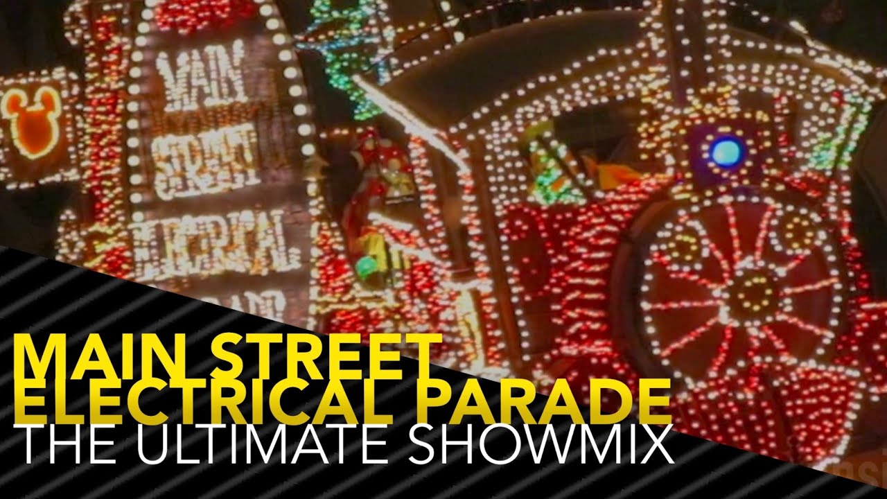 FULL Main Street Electrical Parade 2019 - The Ultimate Soundtrack Showmix