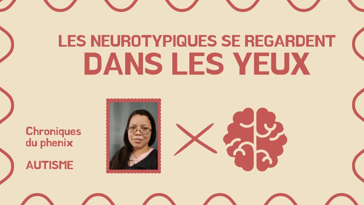 [Neurotypiques #2] Les neurotypiques se regardent dans les yeux