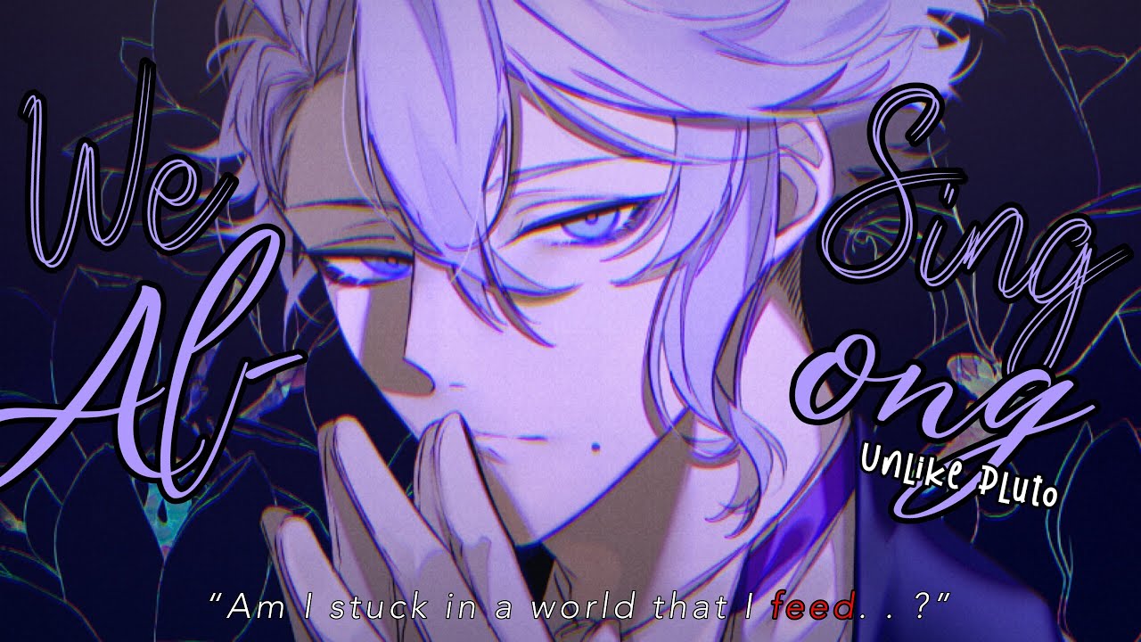 Nightcore » We Sing Along [LV]