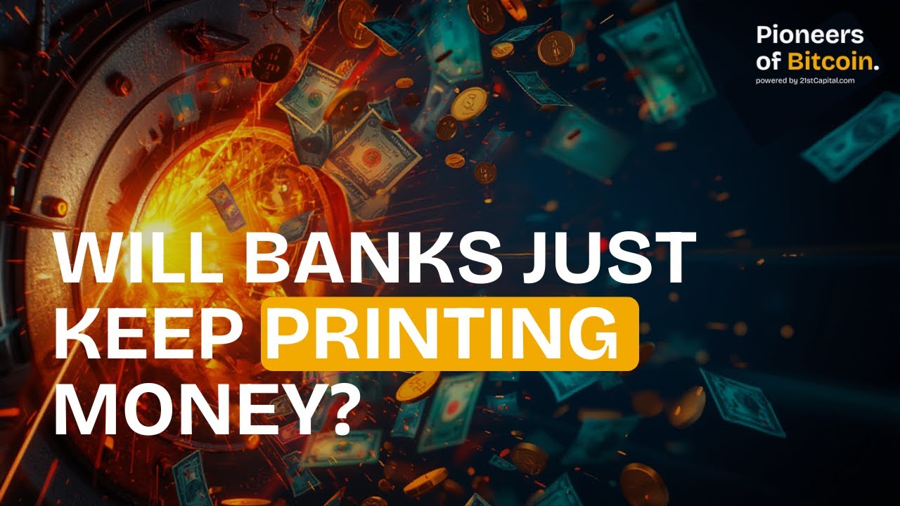 Will Central Banks just keep printing money? (PoB #06)