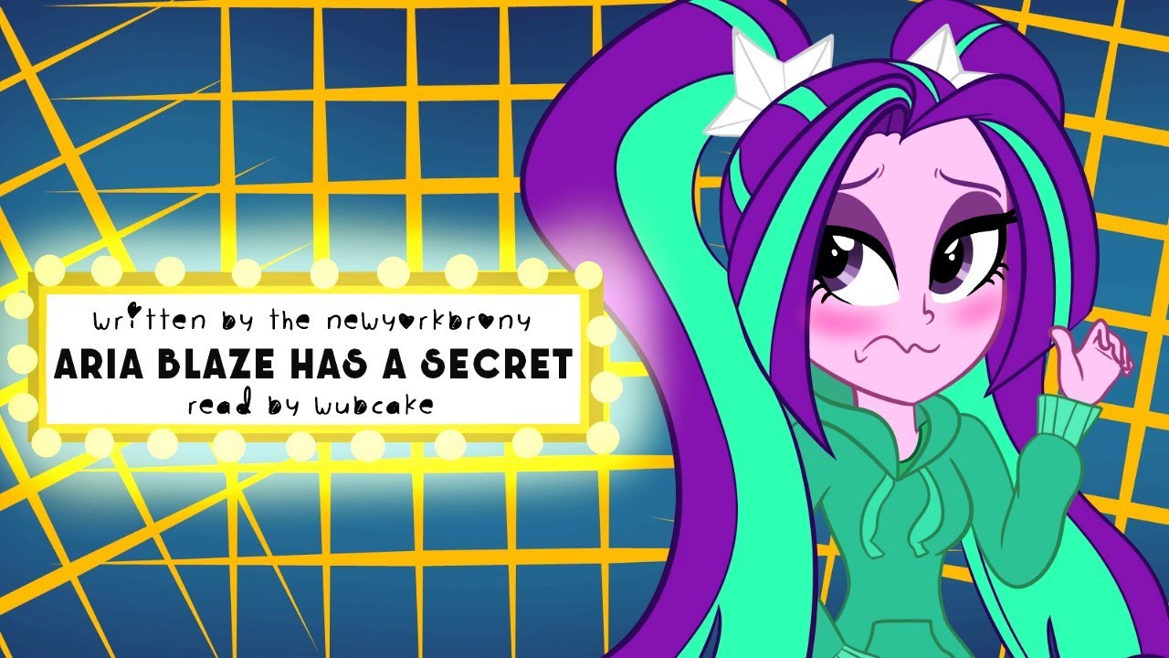Aria Blaze Has a Secret (MLP Fanfiction) [Equestria Girls/Slice of Life] - Wubcake