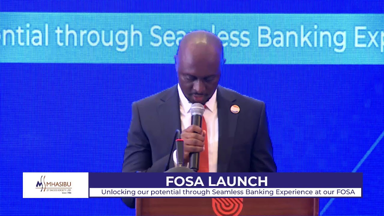 MHASIBU REGULATED DT SACCO FOSA LAUNCH
