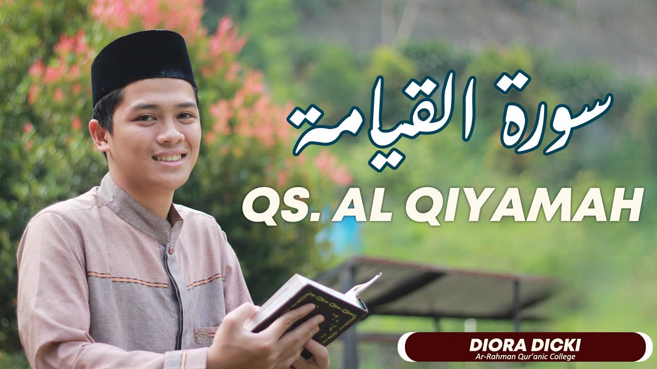 QS. Al Qiyamah | Murottal | Santri AQC