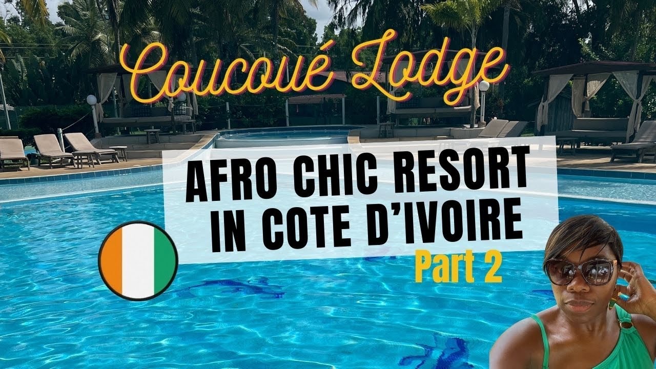 Vlog: Weekend at 5* Star Hotel Coucoue Lodge Assinie in Cote d'Ivoire | Black Repat Family