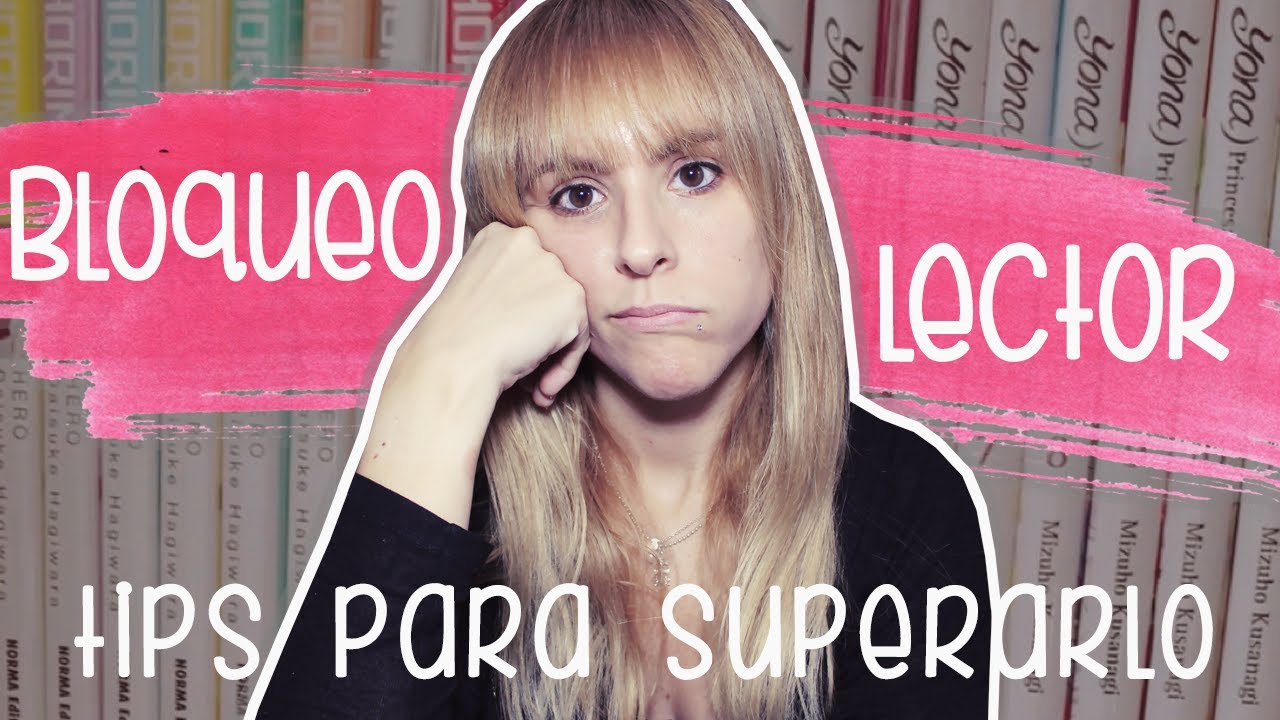TIPS para salir de un BLOQUEO LECTOR | Recomendaciones para volver a leer 📚 | Luka