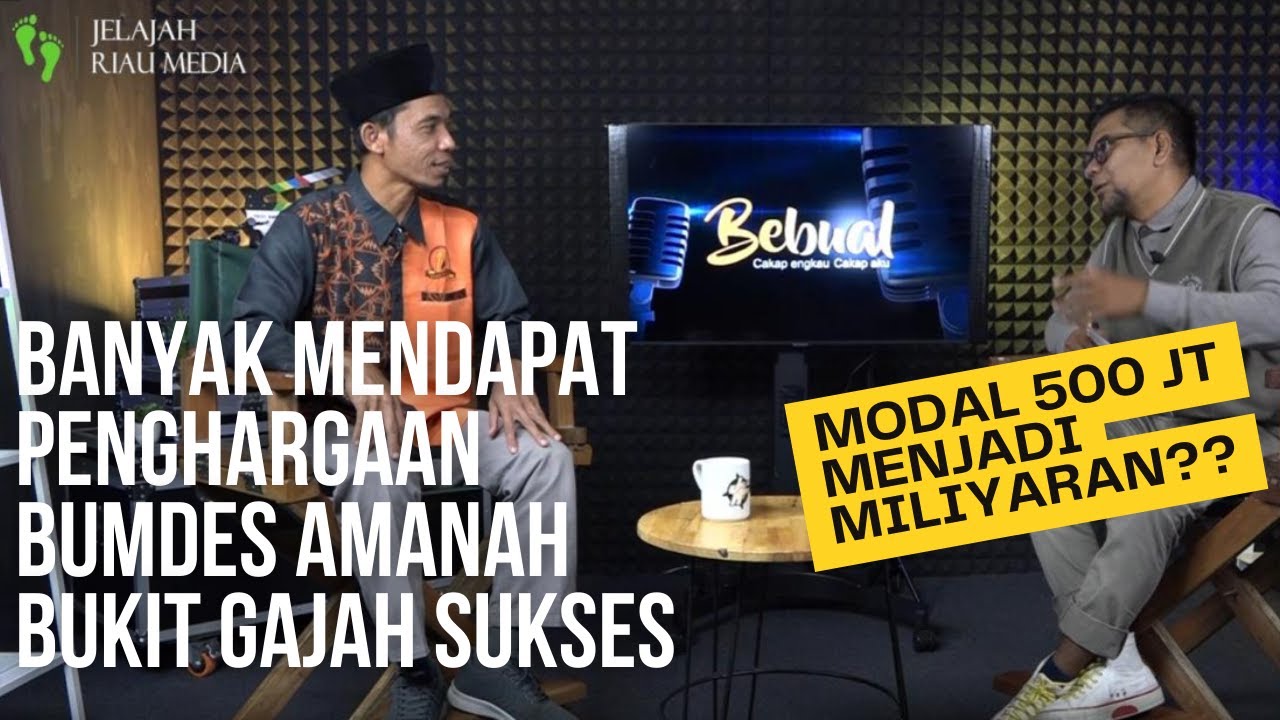 MODAL 500 JT BUMDes AMANAH BUKIT GAJAH BERHASIL MENDAPATKAN PENGHARGAAN TINGKAT NASIONAL !!!!!
