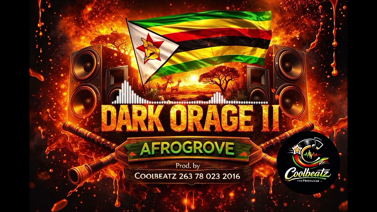 Dark Orange II AfroGrove Riddim prod by Coolbeatz 263 78 023 2016 