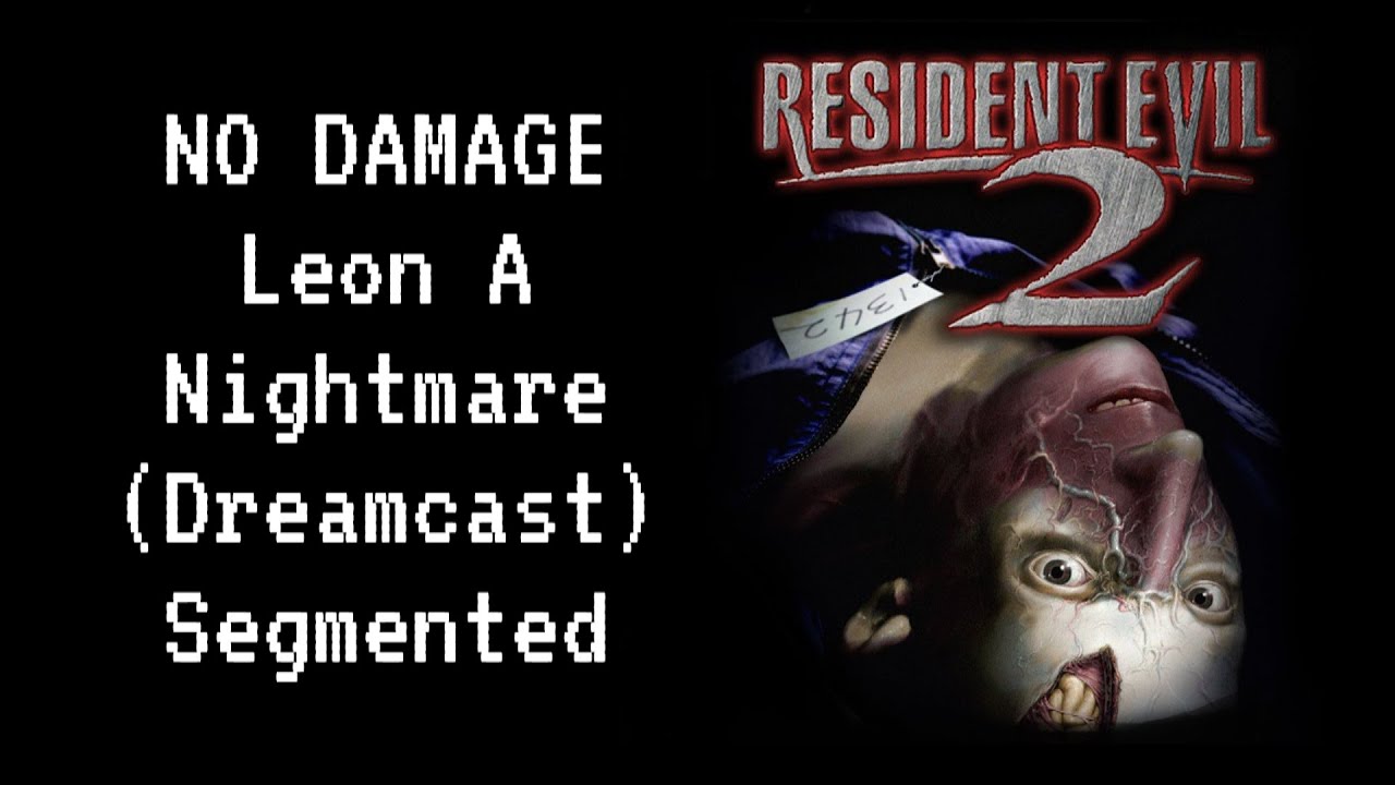 Resident Evil 2 (Dreamcast) No Damage - Nightmare Mode - Segmented - Leon A