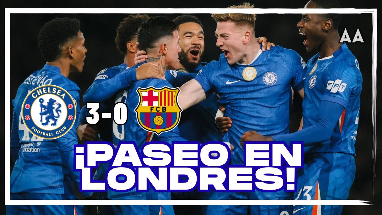 ¡BAILE en Stamford Bridge! El análisis con pizarra de la GOLEADA al Barcelona en Champions League