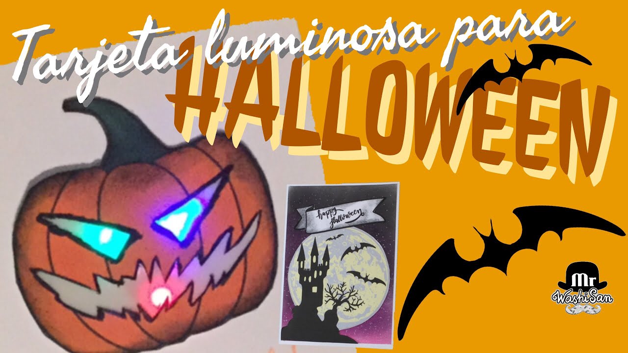 Tarjeta con luz led  super fácil  para halloweeen. Calabaza luminosa.