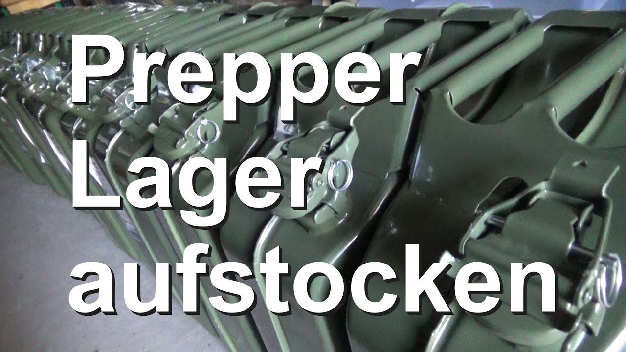Prepper Lager aufstocken