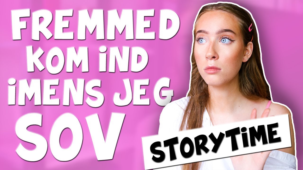 HVORFOR JEG FLYTTEDE UD//STORYTIME