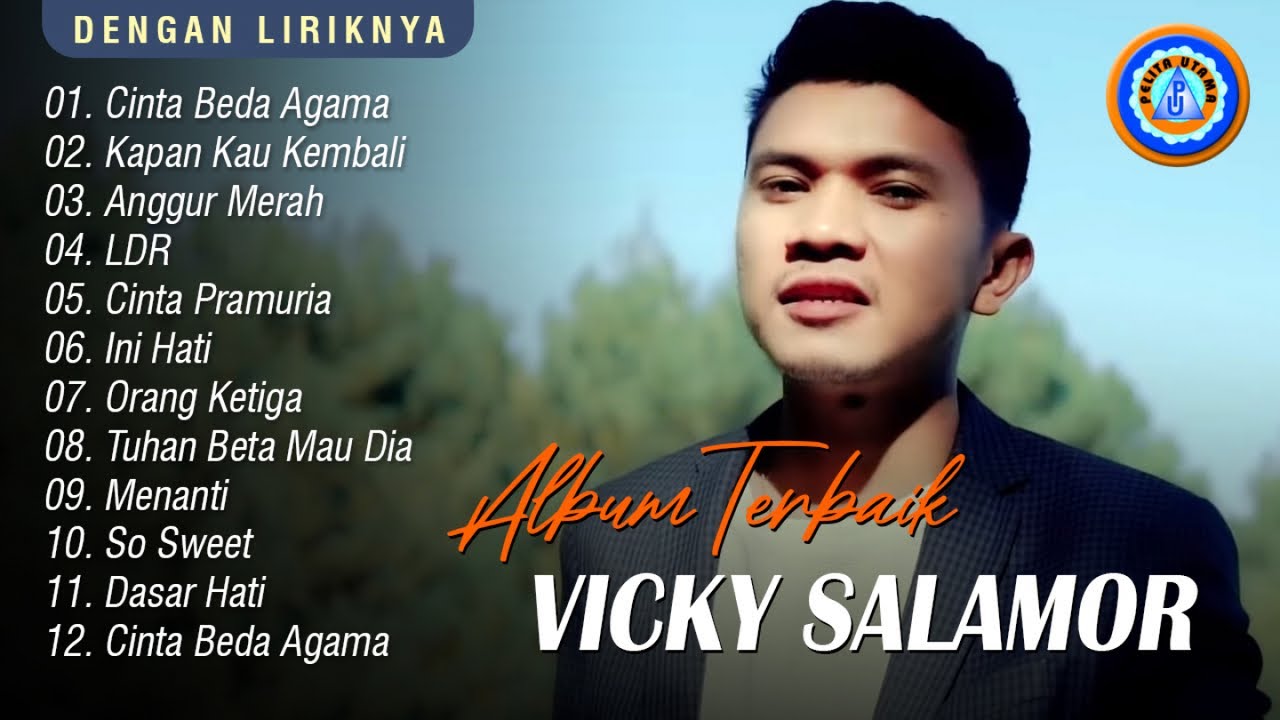 Album Terbaik VICKY SALAMOR -  full album Vicky Salamor dengan lirik || mp3 Vicky Salamor