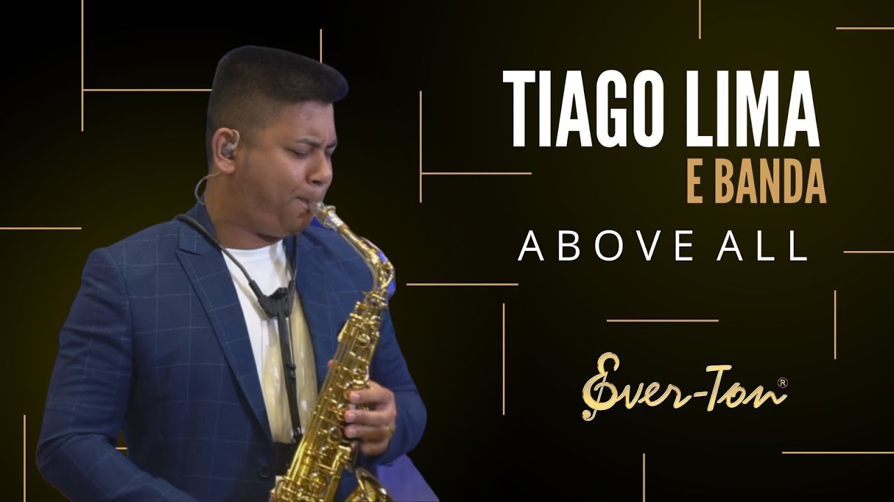 ABOVE ALL - TIAGO LIMA E BANDA #1