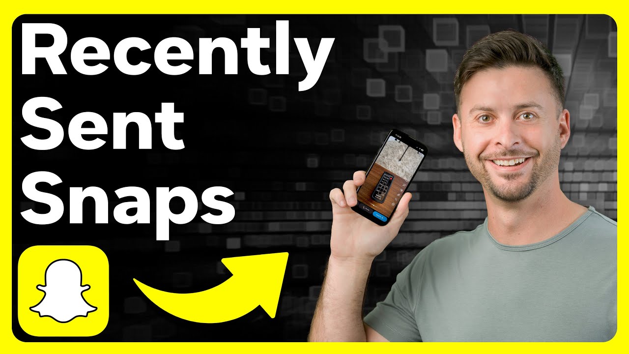 How To Check Recent Snaps You Sent
