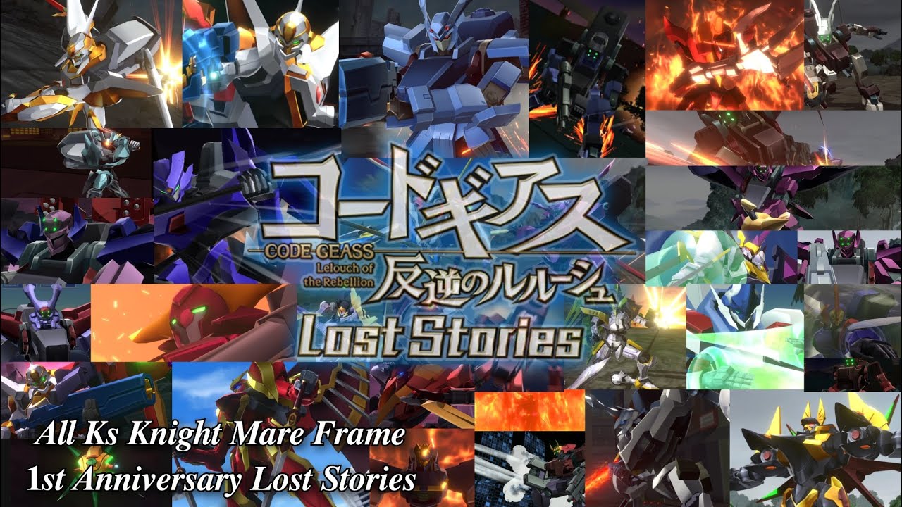 Code Geass Lost Stories All Knight Mare Frame Skill 1st Anniversary Lost Stories!!