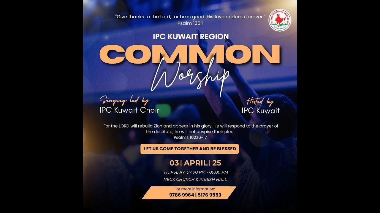 IPC Kuwait Region Common Worship 2025