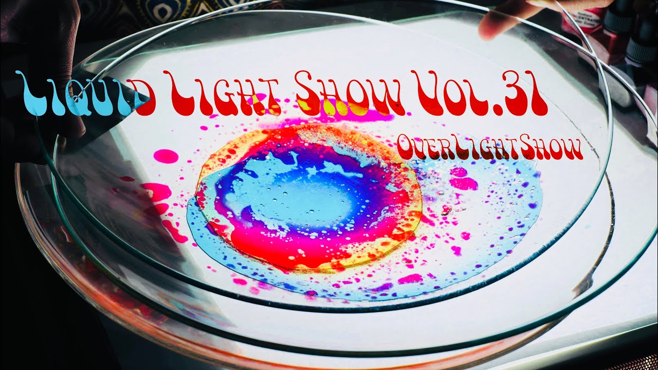 4K OverLightShow  (LiquidLightShow Vol.31)  Moby Grape “He”