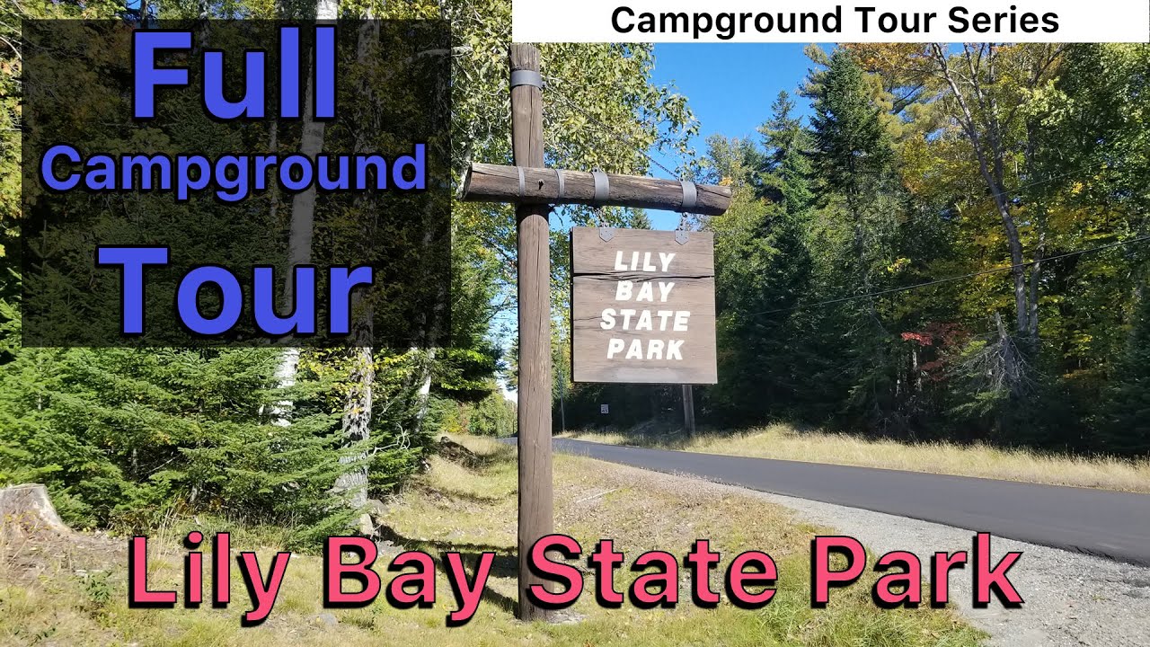 Государственный парк Лили-Бэй — полный тур по кемпингу — New England VanLife