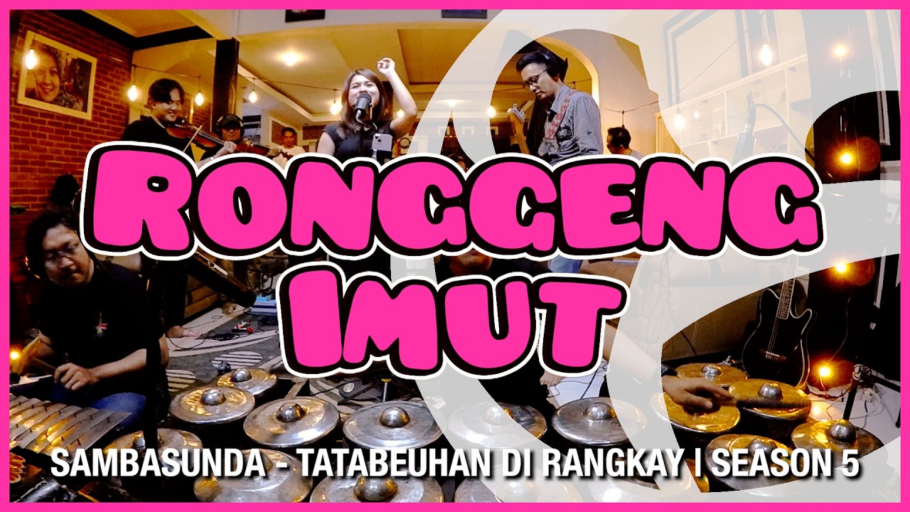 RONGGENG IMUT - Sambasunda (Tatabeuhan di Rangkay - season 5)
