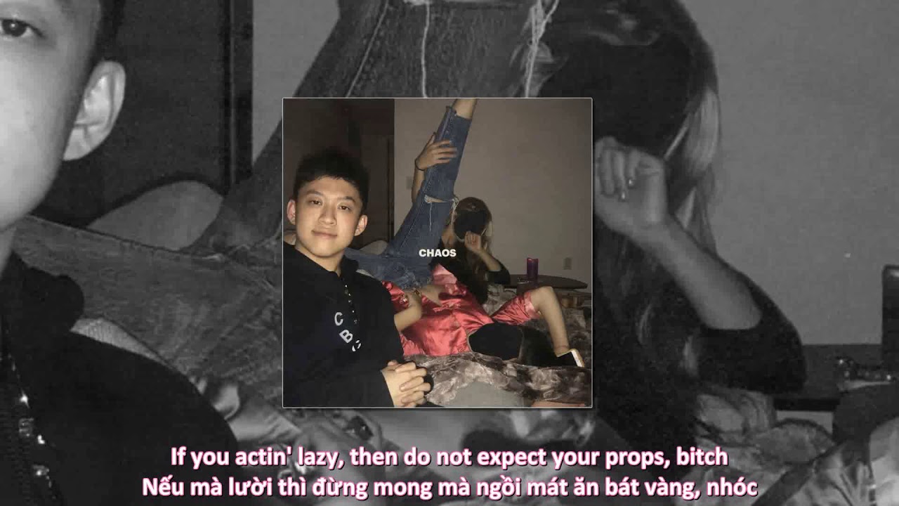 [Lyrics + Vietsub] Rich Brian (Rich Chigga) - Chaos
