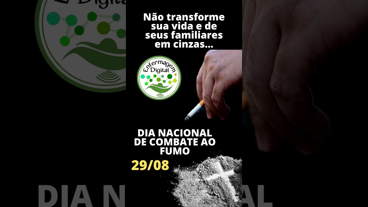 DIA NACIONAL DE COMBATE AO FUMO