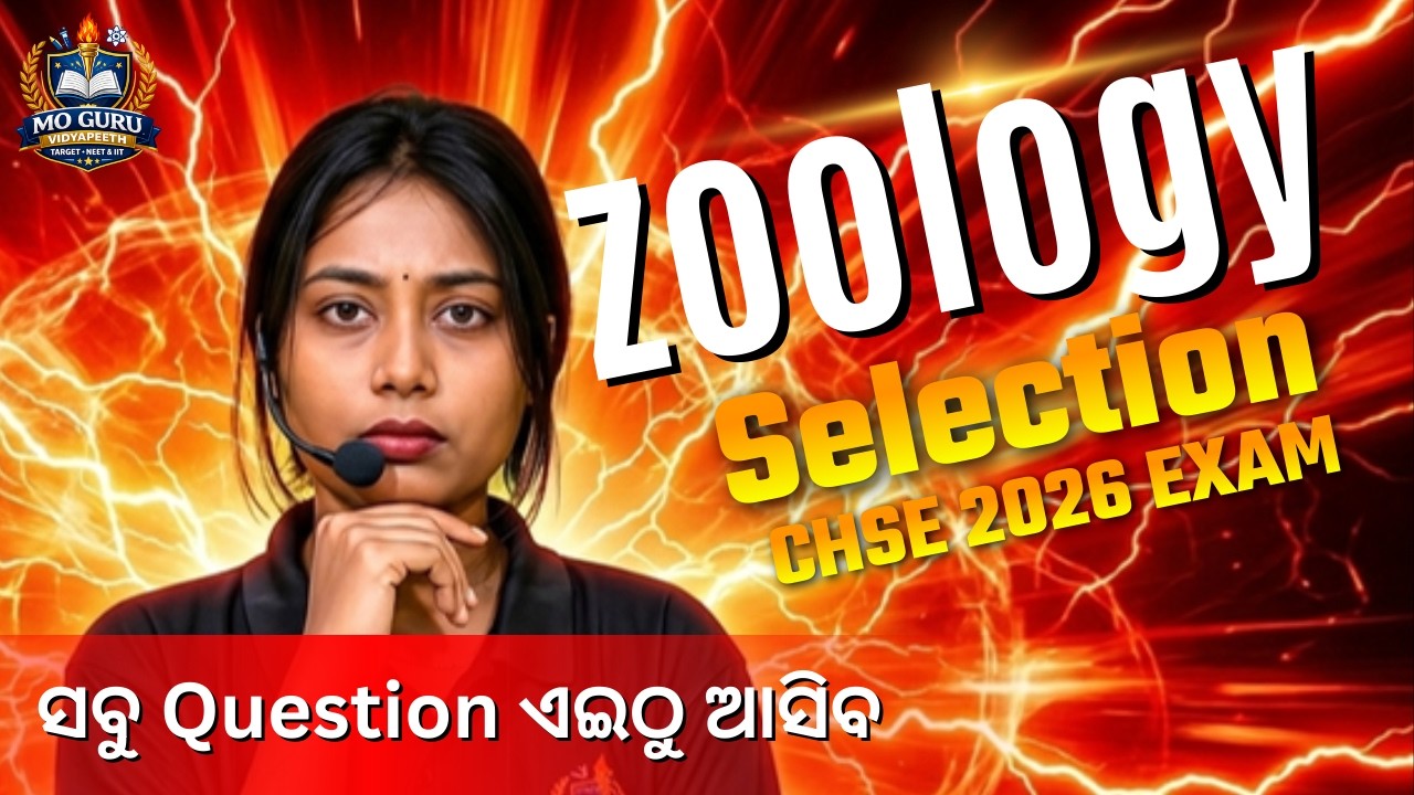 Zoology Selection Question 2026 CHSE Odisha