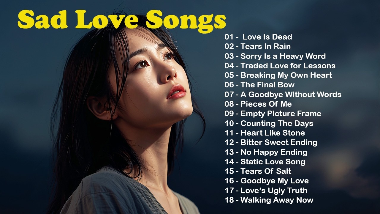 Sad Love Songs 2026 💔 | Heart Touching English Songs for Broken Souls Playlist