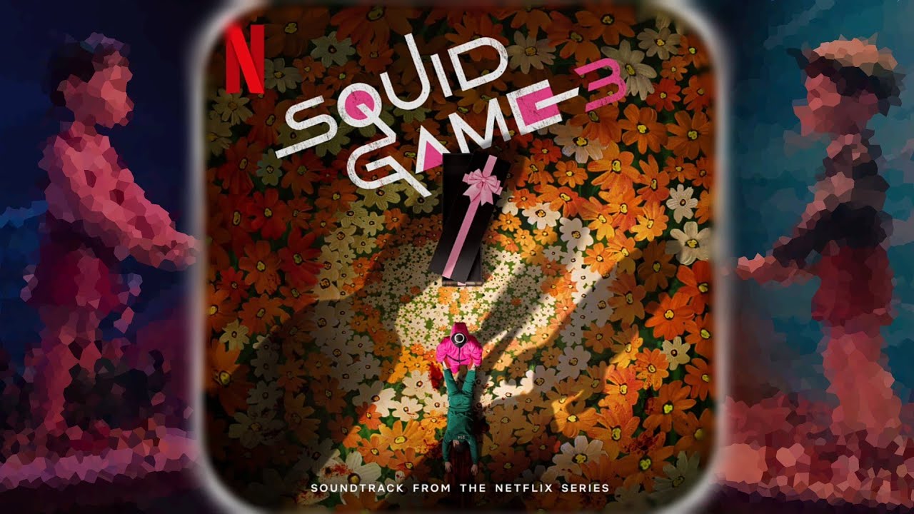 Squid Game Season 3 Unreleased OST 