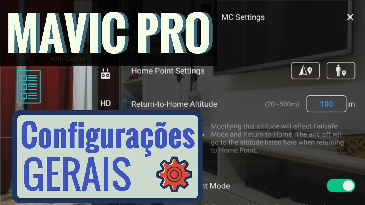 Mavic Pro - Configurações Gerais