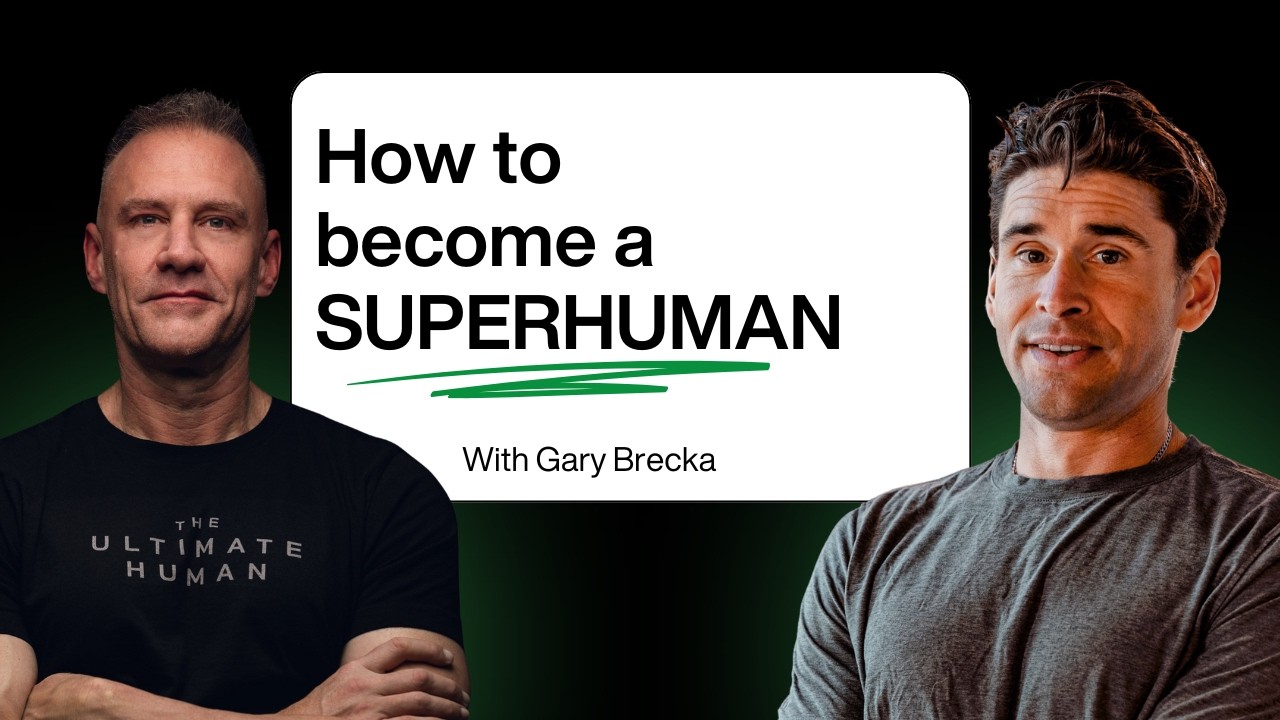 How to become a Superhuman with Gary Brecka