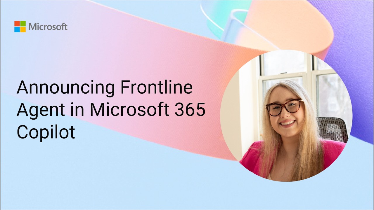 Анонс функции Frontline Agent в Microsoft 365 Copilot.