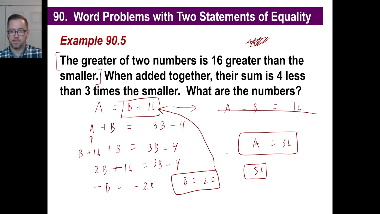 Saxon Math - Algebra 1: 3rd Edition (Lesson 90 - Word Problems with Two Statements of Equality)