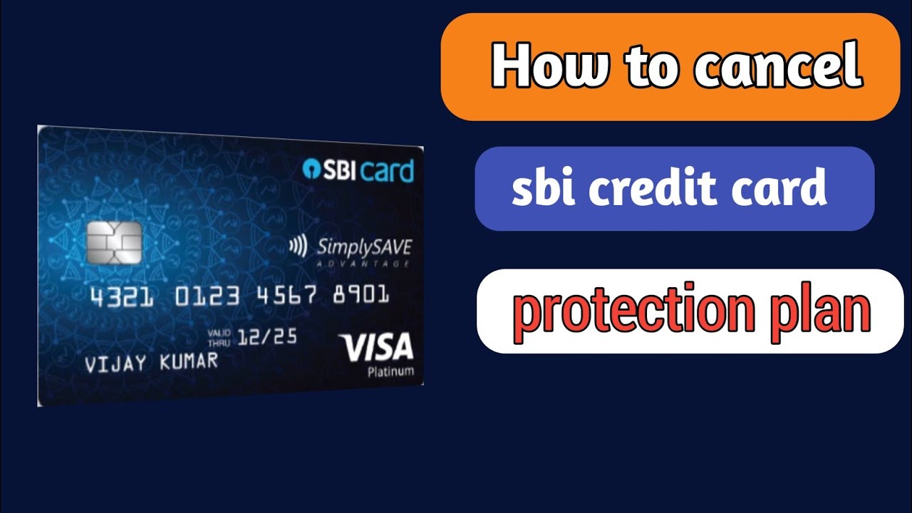 How to cancel sbi credit card protection plan