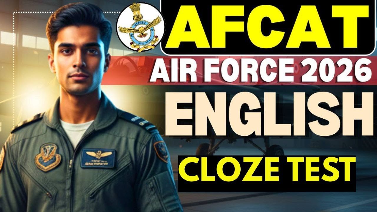 AFCAT 2026 | Cloze Test | English Accuracy & Context Mastery | Verbal Ability