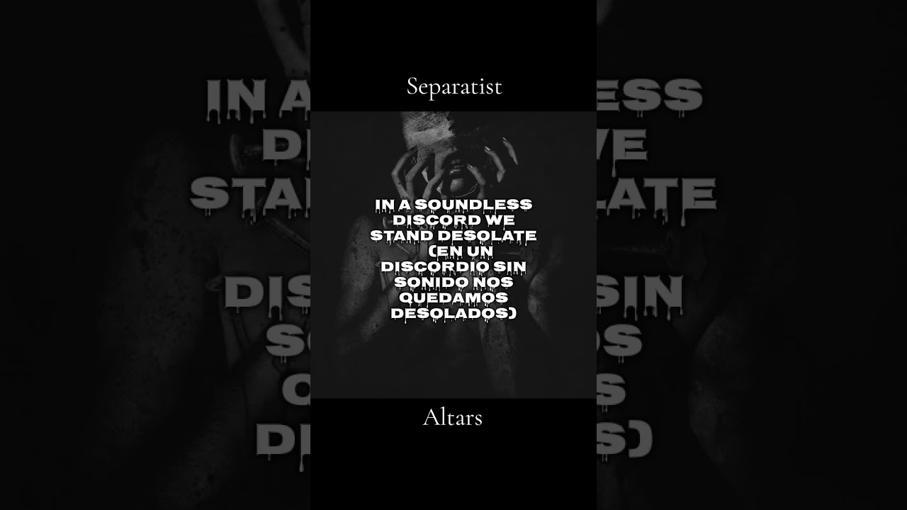 Separatist - Altars  (Christian technical death metal) letra (espa&ntilde;ol/ingles)