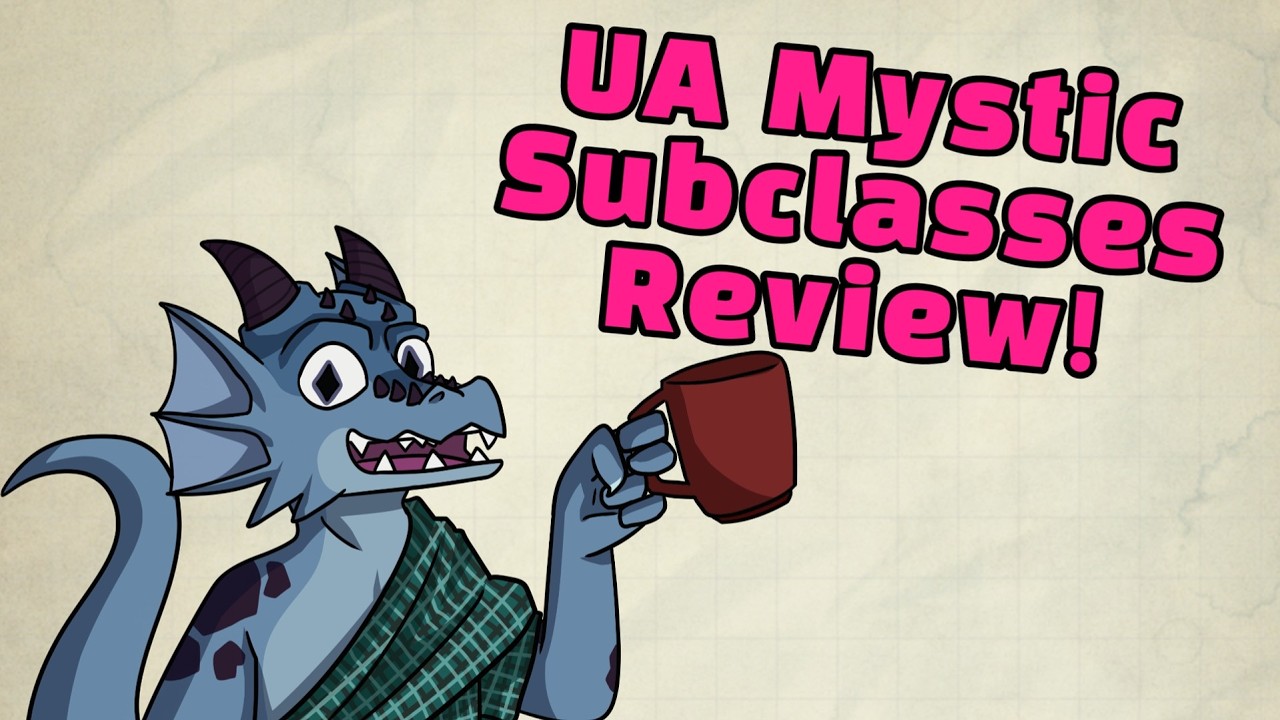 Mystic Subclasses UA review for D&D!